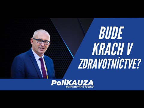Miroslav Kollár : Bude krach v zdravotníctve?