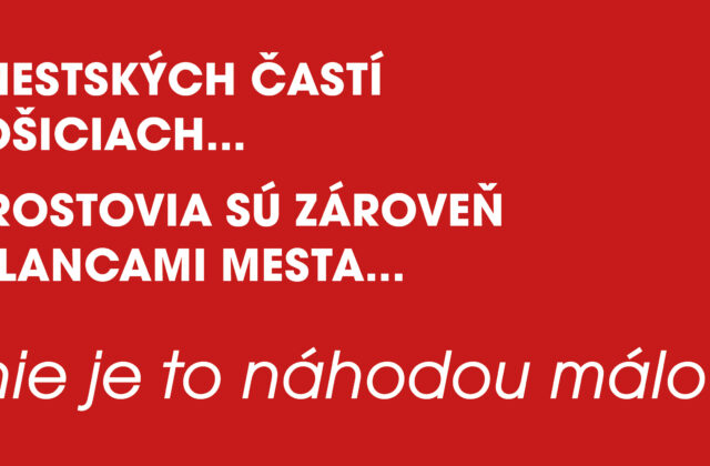 Poslanci parlamentu by mohli navrhnúť racionalizáciu počtu mestských častí Košíc