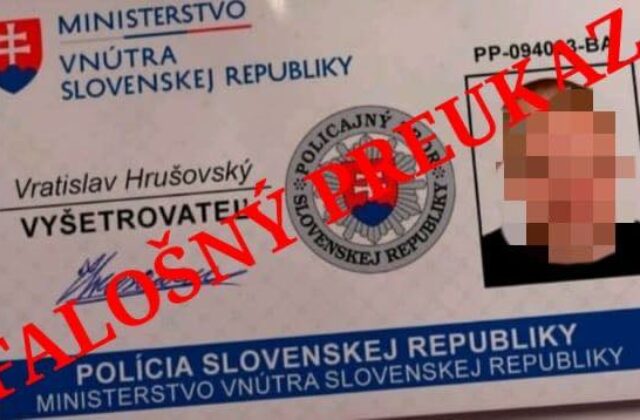 Falošní policajti kontaktujú ľudí po celom Slovensku. Používajú vierohodné preukazy aj mená